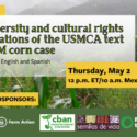 Implicaciones para la biodiversidad y los derechos humanos del texto del USMCA y caso del maíz transgénico